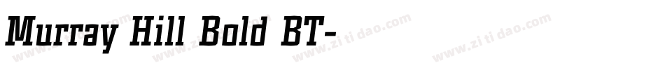 Murray Hill Bold BT字体转换